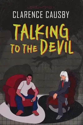 Beszélgetés az ördöggel - Talking To The Devil