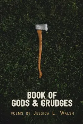 Istenek és sérelmek könyve - Book of Gods & Grudges