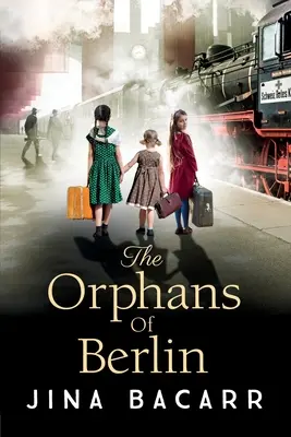 A berlini árvák - The Orphans of Berlin