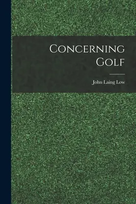 A golfról - Concerning Golf