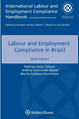 Munkaügyi és foglalkoztatási megfelelés Brazíliában - Labour and Employment Compliance in Brazil