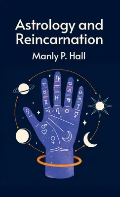 Asztrológia és reinkarnáció Keményfedeles kiadás - Astrology and Reincarnation Hardcover