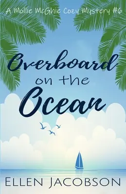 A fedélzeten az óceánon - Overboard on the Ocean