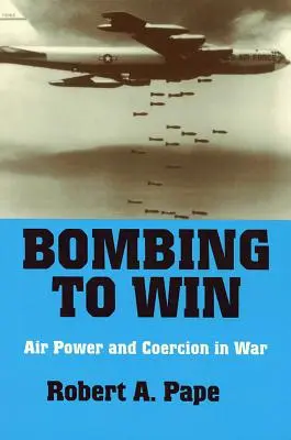 Bombázás a győzelemért - Bombing to Win
