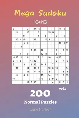 Mega Sudoku 16x16 - 200 normál rejtvény vol.2 - Mega Sudoku 16x16 - 200 Normal Puzzles vol.2