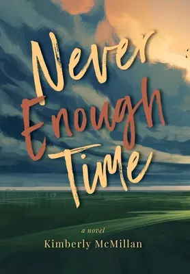 Soha nem elég idő - Never Enough Time