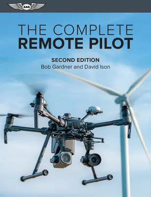 A teljes távirányítású pilóta - The Complete Remote Pilot