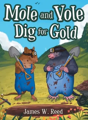 Vakond és vakond aranyat keres - Mole and Vole Dig for Gold