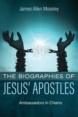 Životopisy Ježíšových apoštolů - The Biographies of Jesus' Apostles