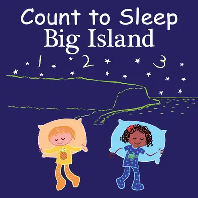 Count to Sleep Hawaii Big Island - Count to Sleep Big Island of Hawaii