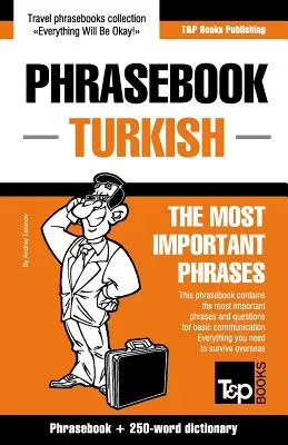 Angol-török nyelvkönyv és 250 szavas miniszótár - English-Turkish phrasebook and 250-word mini dictionary