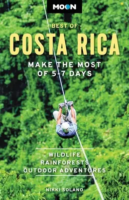 Moon Best of Costa Rica: A legtöbbet hozza ki 5-7 napból - Moon Best of Costa Rica: Make the Most of 5-7 Days