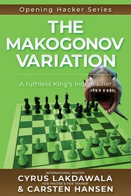 A Makogonov-variáció: Egy könyörtelen királyindiai gyilkos - The Makogonov Variation: A ruthless King's Indian killer