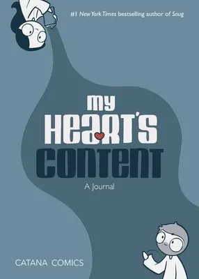 My Heart's Content: Napló - My Heart's Content: A Journal