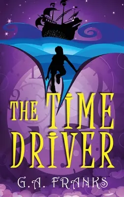 Az időhajtó - The Time Driver