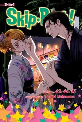 Skip-Beat!, (3 az 1-ben kiadás), 15. kötet: Tartalmazza a 15. kötetet és a 47. kötetet. 43, 44 & 45 - Skip-Beat!, (3-In-1 Edition), Vol. 15: Includes Vols. 43, 44 & 45