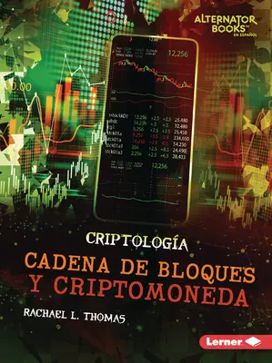 Cadena de Bloques Y Criptomoneda (Blokklánc és kriptopénz) - Cadena de Bloques Y Criptomoneda (Blockchain and Cryptocurrency)