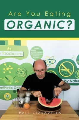 Te is biotermékeket eszel? - Are You Eating Organic