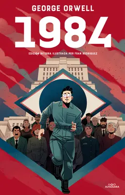 1984 (Edicin Ilustrada) / 1984 (illusztrált kiadás) - 1984 (Edicin Ilustrada) / 1984 (Illustrated Edition)