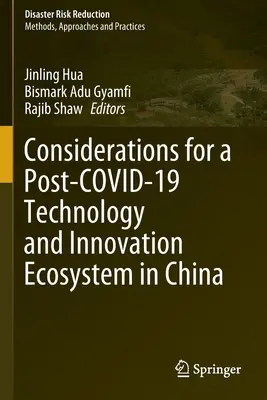 Megfontolások a kínai technológiai és innovációs ökoszisztémával kapcsolatban az 19. század utáni Kínában - Considerations for a Post-Covid-19 Technology and Innovation Ecosystem in China