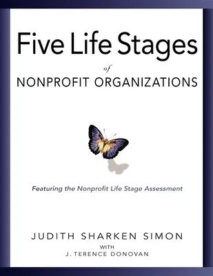 Öt életszakasz: Hol vagy, hová tartasz, és mire számíthatsz, ha odaérsz - Five Life Stages: Where You Are, Where You're Going, and What to Expect When You Get There