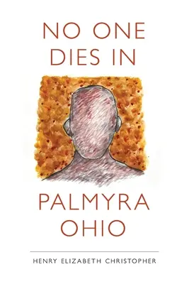 Senki sem hal meg Palmyra Ohioban - No One Dies in Palmyra Ohio