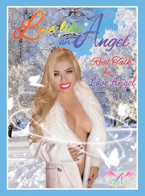 Szeress, mint egy angyal - Love Like an Angel