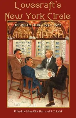 Lovecraft New York-i köre: The Kalem Club, 1924-1927 - Lovecraft's New York Circle: The Kalem Club, 1924-1927