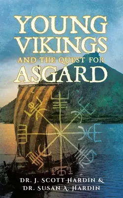 Fiatal vikingek és az Asgard keresése - Young Vikings and the Quest for Asgard