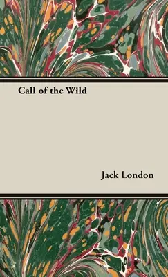 A vadon hívása - The Call of the Wild