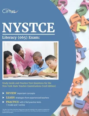 NYSTCE Literacy (065) vizsga: Tanulási útmutató és gyakorló tesztkérdések a New York Állami Tanárvizsgákhoz [2. kiadás] - NYSTCE Literacy (065) Exam: Study Guide and Practice Test Questions for the New York State Teacher Examinations [2nd Edition]