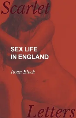 Szexuális élet Angliában - Sex Life in England