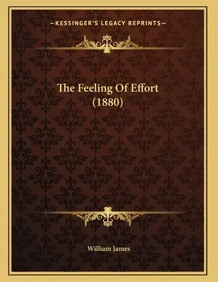 Az erőfeszítés érzése (1880) - The Feeling Of Effort (1880)