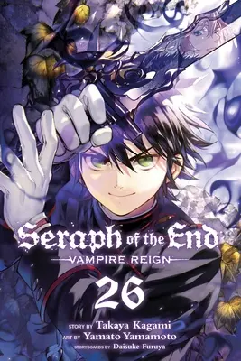 Seraph of the End, 26. kötet: Vampire Reign (A vég szeráfja) - Seraph of the End, Vol. 26: Vampire Reign