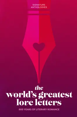 A világ legnagyobb szerelmes levelei - The World's Greatest Love Letters