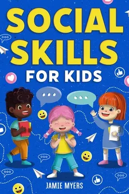 Szociális készségek gyerekeknek - Social Skills for Kids