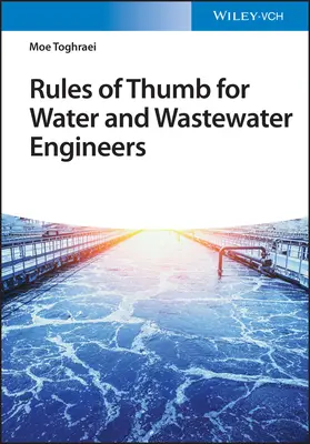 Ökölszabályok víz- és szennyvízmérnökök számára - Rules of Thumb for Water and Wastewater Engineers