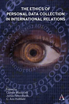 A személyes adatgyűjtés etikája a nemzetközi kapcsolatokban: Inkluzionizmus a Covid-19 idején - The Ethics of Personal Data Collection in International Relations: Inclusionism in the Time of Covid-19