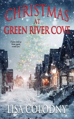 Karácsony Green River Cove-ban - Christmas in Green River Cove