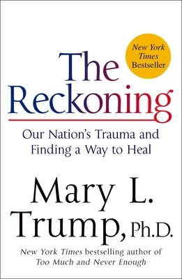 A számvetés: Nemzetünk traumája és a gyógyulás útjának megtalálása - The Reckoning: Our Nation's Trauma and Finding a Way to Heal