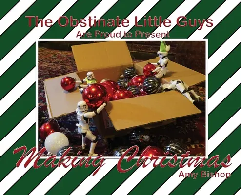 Making Christmas (A karácsony megteremtése): The Obstinate Little Guys - Making Christmas: The Obstinate Little Guys