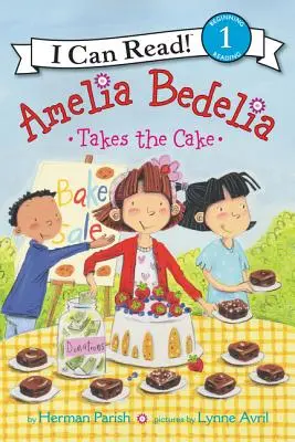 Amelia Bedelia elviszi a tortát - Amelia Bedelia Takes the Cake