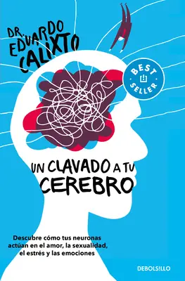 Un Clavado a Tu Cerebro / Merülj el az agyadban - Un Clavado a Tu Cerebro / Take a Dive Into Your Brain