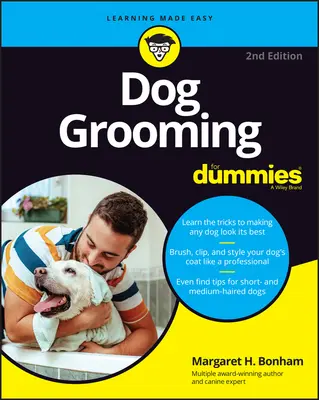 Kutyakozmetika kezdőknek - Dog Grooming for Dummies