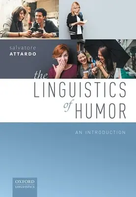 Lingvistika humoru: Úvod do problematiky humoru - The Linguistics of Humor: An Introduction