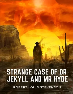 Dr. Jekyll és Mr. Hyde különös esete: A jó és a rossz kettősségének remekműve az ember természetében - Strange Case of Dr Jekyll and Mr Hyde: A Masterpiece of the Duality of Good and Evil in Man's Nature