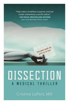 Dissection: Egy orvosi és politikai thriller - Dissection: A Medical and Political Thriller