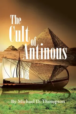 Antinoosz kultusza - The Cult of Antinous