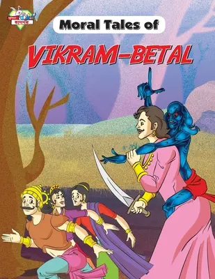 Vikram-Betal erkölcsi meséi - Moral Tales of Vikram-Betal