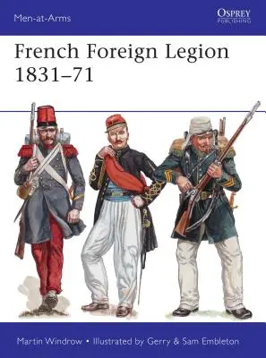 A francia idegenlégió 1831-71 - French Foreign Legion 1831-71